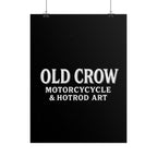 Old Crow: The Omen Art Rolled Posters