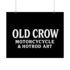 Old Crow: The Omen Art Rolled Posters