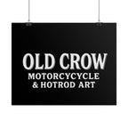 Old Crow: The Omen Art Rolled Posters