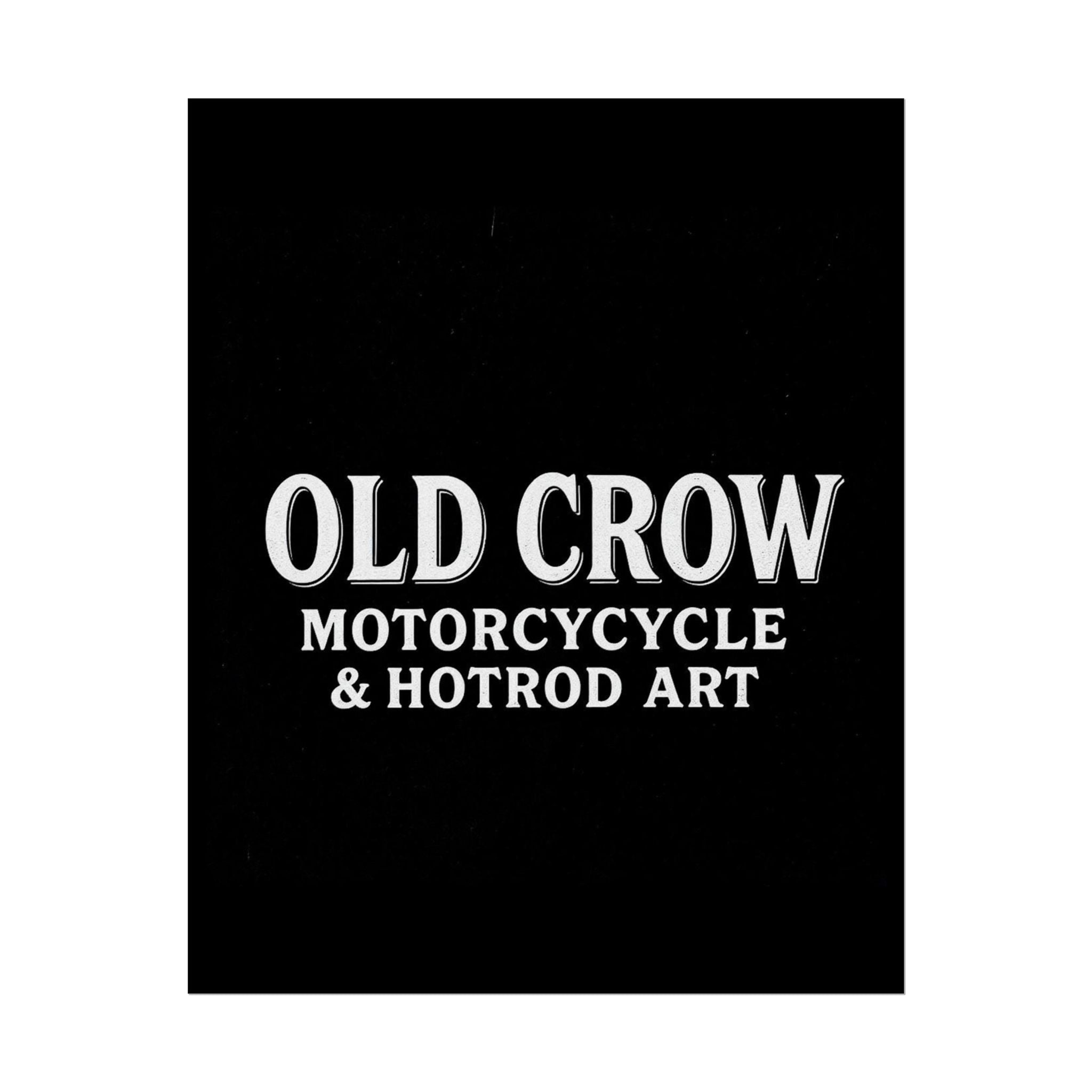 Old Crow: The Omen Art Rolled Posters