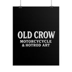 Old Crow: The Omen Art Rolled Posters