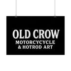 Old Crow: The Omen Art Rolled Posters