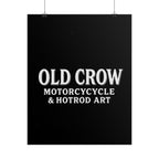 Old Crow: The Omen Art Rolled Posters